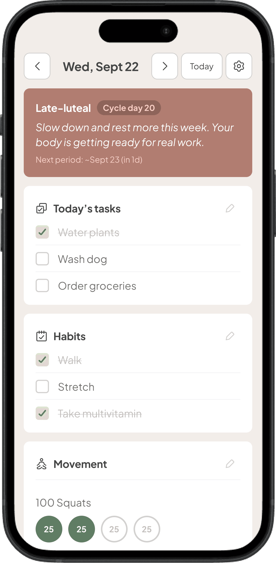 The Tend dashboard on a phone, showing the Late-luteal cycle phase card with a rest reminder, daily habits, movement goals, and today's tasks.
